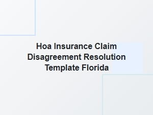 Resolving Hoa Insurance Claim Disputes in Florida