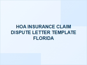 How to Write a Hoa Insurance Claim Dispute Letter in Florida