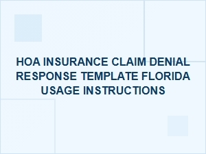 How to Respond to a Denied Hoa Insurance Claim in Florida
